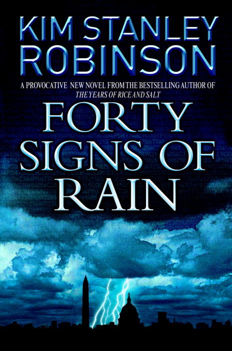 Title details for Forty Signs of Rain by Kim Stanley Robinson - Wait list
